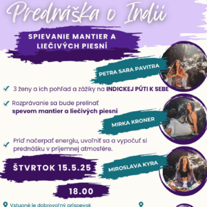 Prednáška o Indii a spievanie mantier a piesní